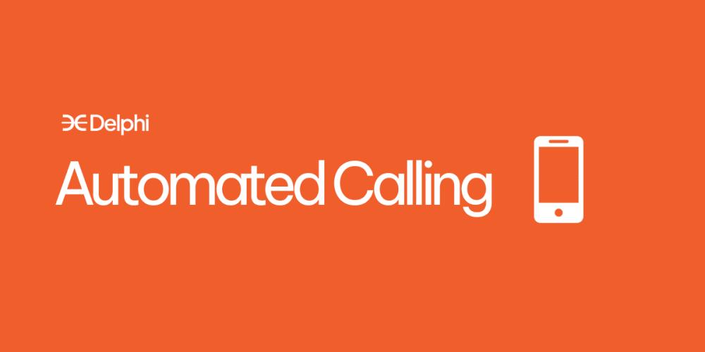 What Is An Automated Calling System? Types, Benefits, Uses & 6 Best Options