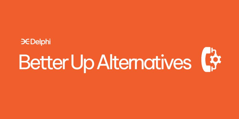 10 Best Better Up Coaching Platform Alternatives For Businesses & Individuals